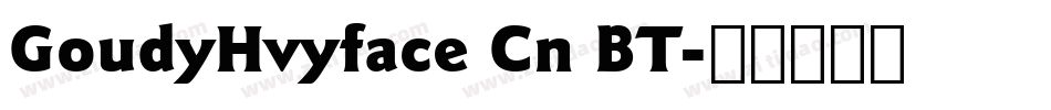 GoudyHvyface Cn BT字体转换